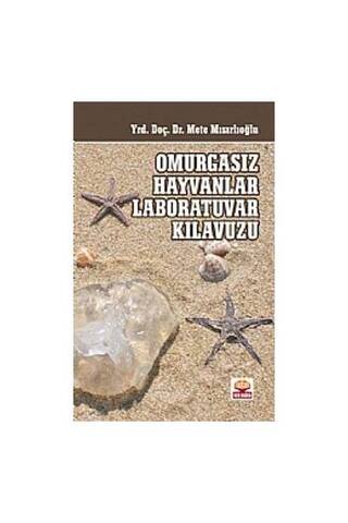 Omurgasız Hayvanlar Laboratuvar Kılavuzu Mete Mısırlıoğlu