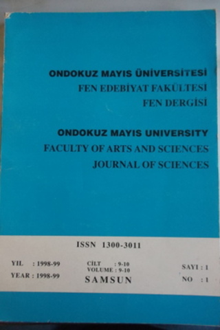 On Dokuz Mayıs Üniversitesi Fen Edebiyat Fakültesi Fen Dergisi 1999 / 