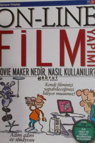 On-Line Film Yapımı Movie Maker Nedir, Nasıl Kullanılır?