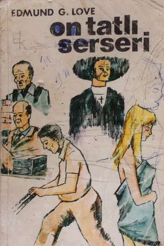On Tatlı Serseri Edmund G. Love