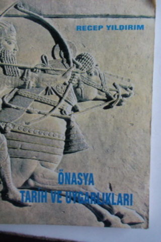 Önasya tarih ve Uygarlıkları Recep Yıldırım