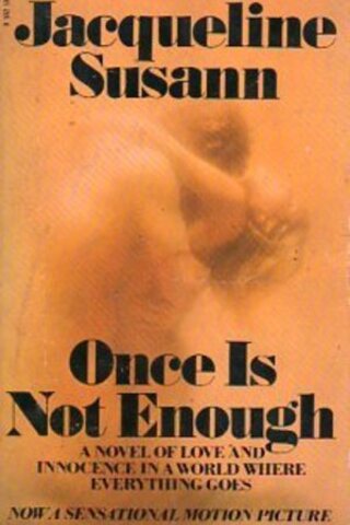 Once Is Not Enough Jacqueline Susann