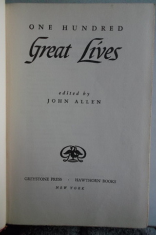 One Hundred Great Lives John Allen