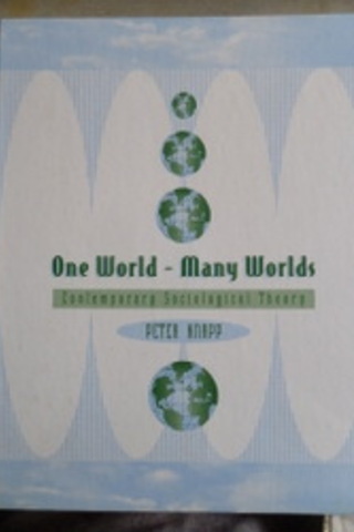 One World Many Worlds Peter Knapp
