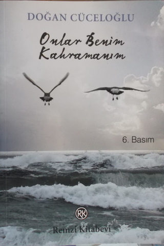 Onlar Benim Kahramanım Doğan Cüceloğlu