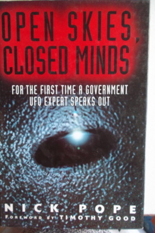 Open Skies Closed Minds Nick Pope