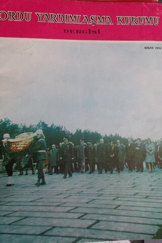 Ordu Yardımlaşma Kurumu Dergisi 1974