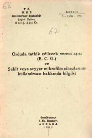 Orduda Tatbik Edilecek Verem Aşısı Ve Sabit Veya Seyyar Mikrofilm Ciha
