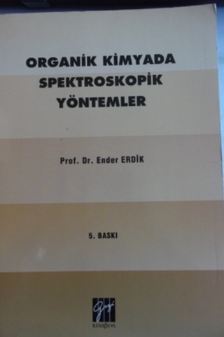 Organik Kimyada Spektroskopik Yöntemler Ender Erik