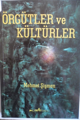 Örgütler Ve Kültürler Mehmet Şişman