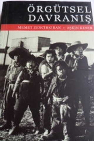 Örgütsel Davranış Memet Zencirkıran