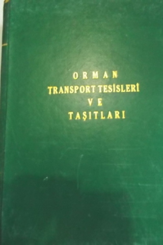 Orman Transport Tesisleri ve Taşıtları Faik Tavşanoğlu