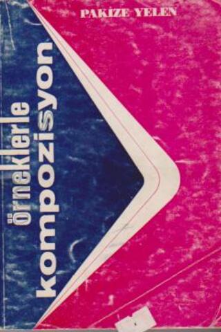 Örneklerle Kompozisyon Pakize Yelen