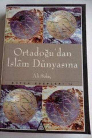 Ortadoğu'dan İslam Dünyasına Ali Bulaç
