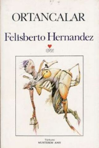 Ortancalar Felisberto Hernandez