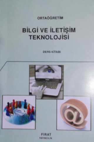 Bilgi ve İletişim Teknolojisi Ders Kitabı Yahya Balaman