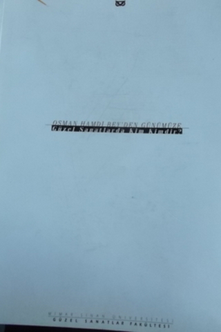 Osman Hamdi Bey'den Günümüze Güzel Sanatlarda Kim Kimdir ? Kollektif