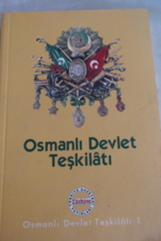 Osmanlı Devlet Teşkilatı 1.Cilt