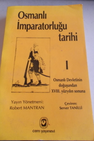 Osmanlı İmparatorluğu Tarihi I Robert Mantran