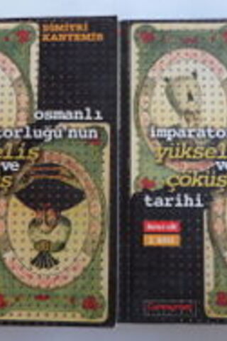 Osmanlı İmparatorluğu'un Yükseliş ve Çöküş Tarihi 2 Cilt Dimitri Kante