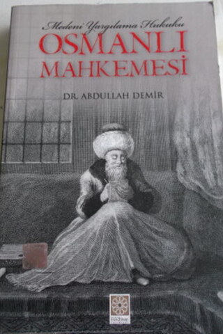 Osmanlı Mahkemesi Abdullah Demir