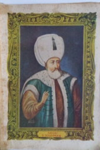 Osmanlı Padişahları 10. Kitap Kanuni S. Süleyman Sabri Gözgücü