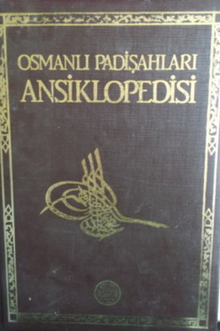 Osmanlı Padişahları Ansiklopedisi 3