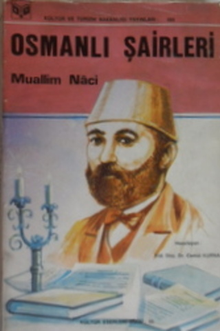 Osmanlı Şairleri Muallim Naci