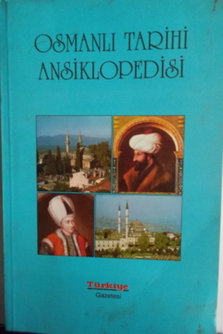 Osmanlı Tarihi Ansiklopedisi 3. Cilt