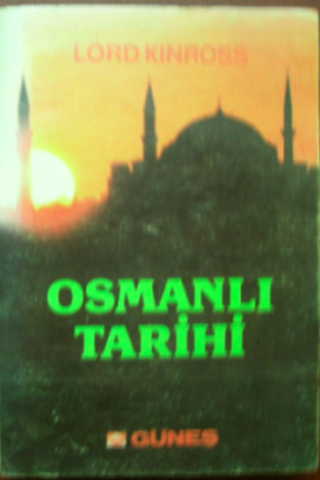 Osmanlı Tarihi Lord Kinross