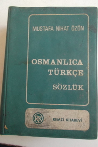 Osmanlıca Türkçe Sözlük Mustafa Nihat Özön