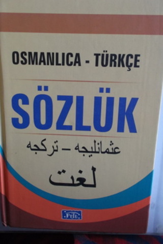 Osmanlıca - Türkçe Sözlük
