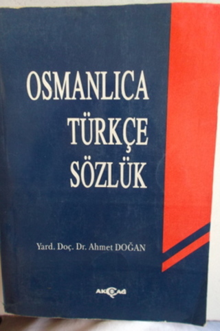 Osmanlıca Türkçe Sözlük Ahmet Doğan