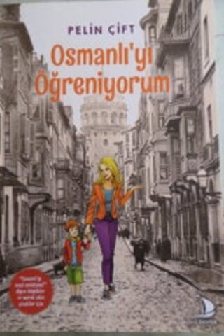 Osmanlı'yı Öğreniyorum