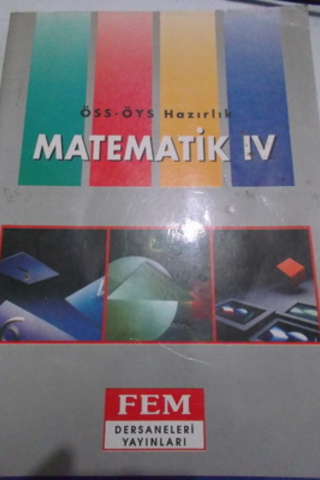 ÖSS - ÖYS Hazırlık Matematik IV