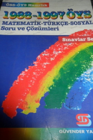 ÖSS ve ÖYS'ye 1988 - 1997 ÖYS Matematik - Türkçe - Sosyal Soru ve Çözü