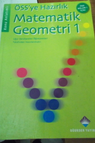 ÖSS'ye Hazırlık Matematik Geometri 1
