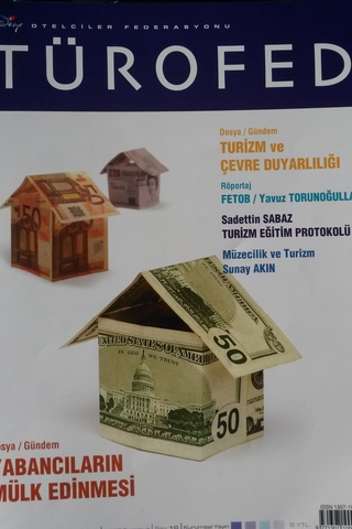 Otelciler Federasyonu Türofed 2007 Temmuz Sayı: 10