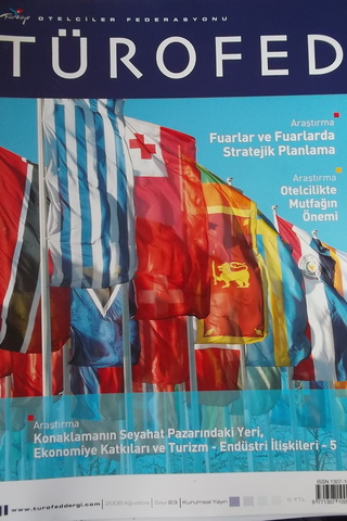 Otelciler Federasyonu Türofed 2008 Ağustos Sayı: 23