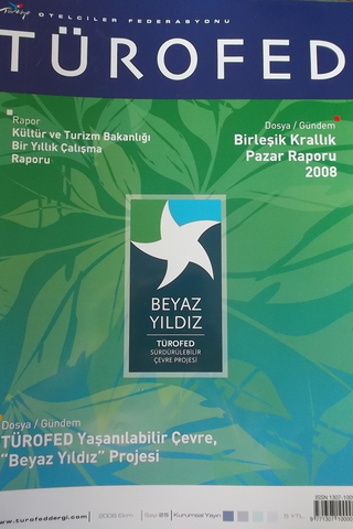 Otelciler Federasyonu Türofed 2008 Ekim Sayı: 25