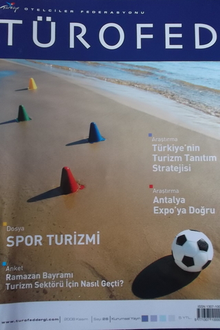 Otelciler Federasyonu Türofed 2008 Kasım Sayı: 26