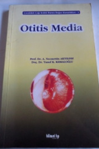 Otitis Media A. Necmettin Akyıldız