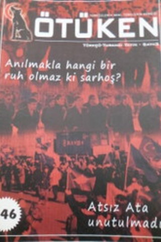 Ötüken Türkçü Turancı Yayın Sayı 3