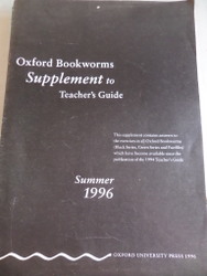 Oxford Bookworms Supplement To Teacher's Guide Summer 1996