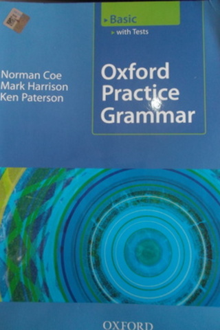 Oxford Practice Grammar Basic - With Tests Norman Coe