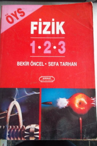 ÖYS Fizik 1-2-3 Bekir Öncel