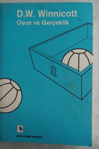 Oyun ve Gerçeklik D.W. Winnicott