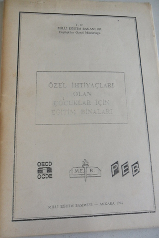 Özel İhtiyaçları Olan Çocuklar İçin Eğitim Binaları