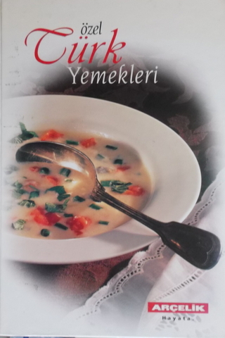 Özel Türk Yemekleri
