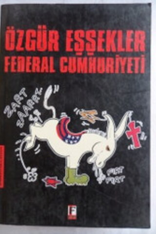 Özgür Eşşekler Federal Cumhuriyeti Hüseyin Üzmez